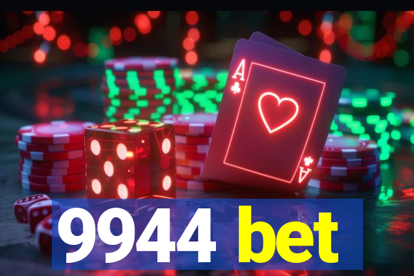 9944 bet